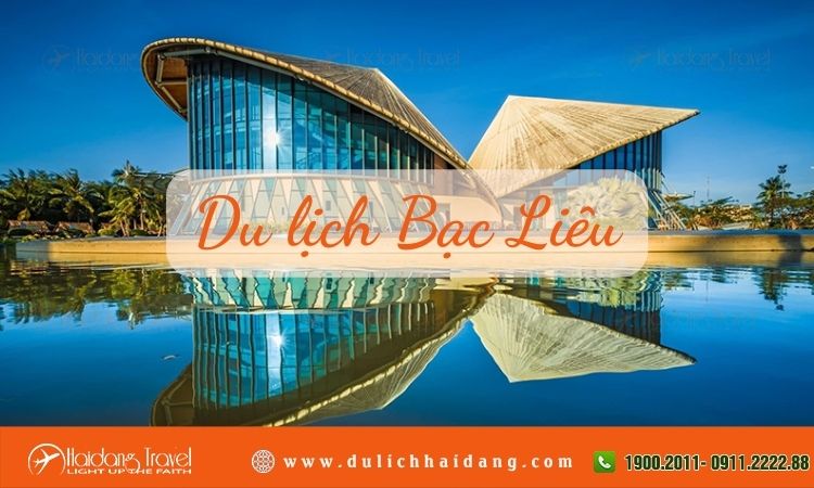 Tour du lịch Bạc Liêu