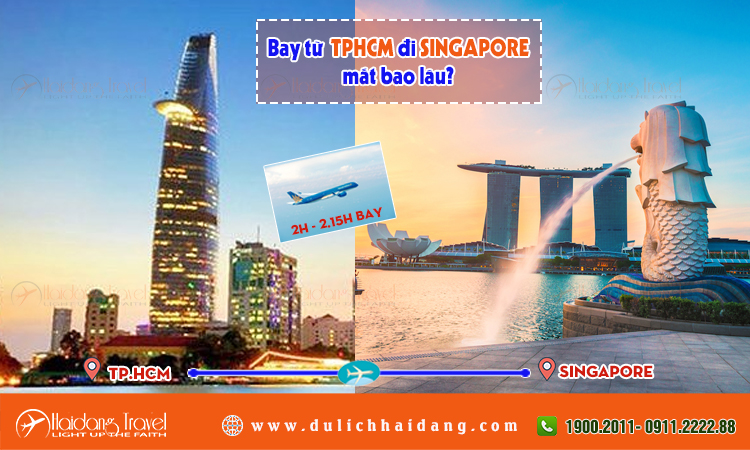 Bay từ tphcm đi Singapore mất bao lâu?