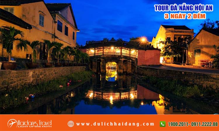 Tour Du Lịch Đà Nẵng - Hội An 3 Ngày 2 Đêm