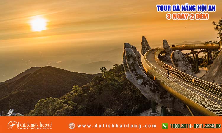 Tour Du Lịch Đà Nẵng - Hội An 3 Ngày 2 Đêm