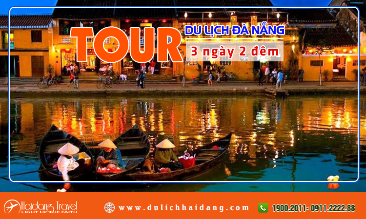 Tour  Đà Nẵng 3 ngày 2 đêm