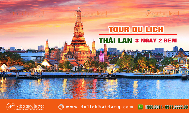 Tour Thái Lan 3 ngày 2 đêm