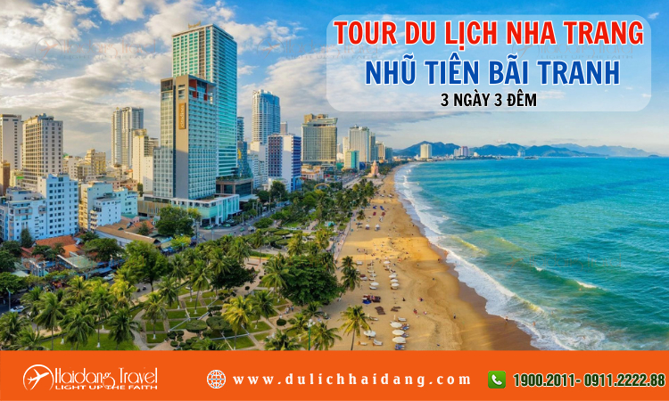 Tour du lịch Nha Trang – Nhũ Tiên – Bãi Tranh 3 ngày 3 đêm - Hải ...
