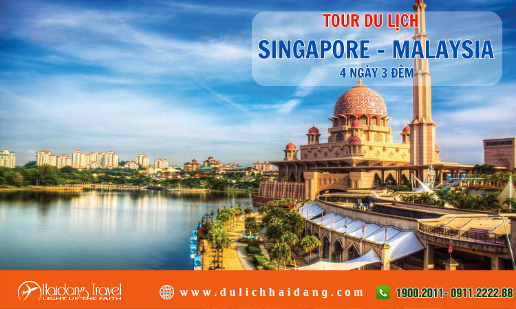 Tour du lịch Singapore Malaysia 4 ngày 3 đêm